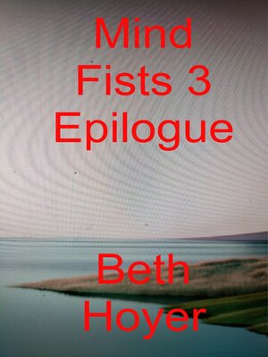 cover image of Mind Fists 3 Epilogue